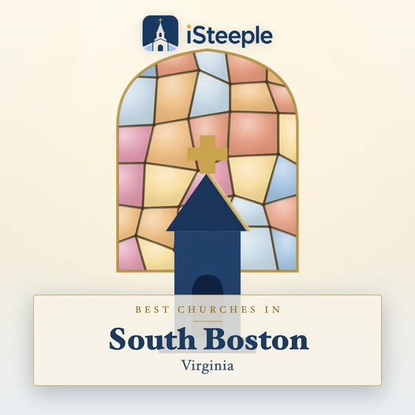 Best churches in South Boston, Virginia