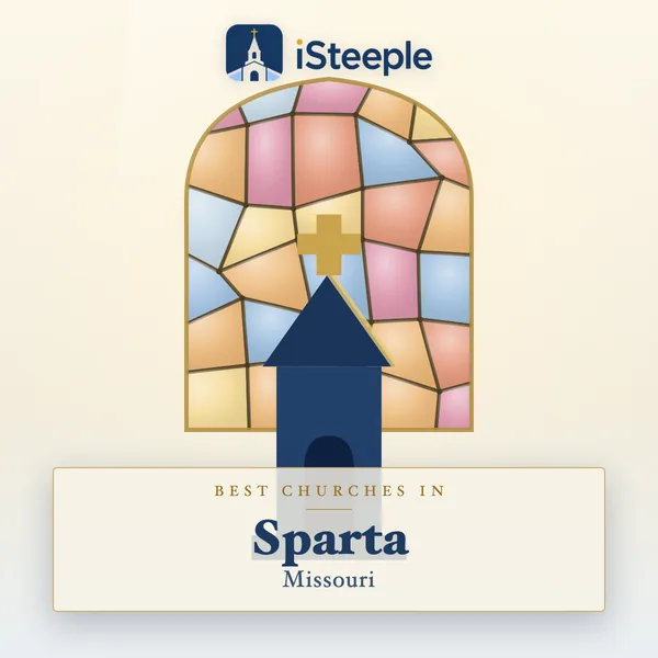 Best churches in Sparta, Missouri