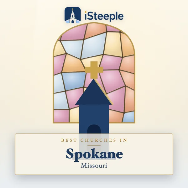 Best churches in Spokane, Missouri