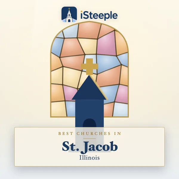 Best churches in St. Jacob, Illinois