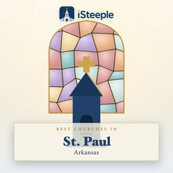 Best churches in St. Paul, Arkansas