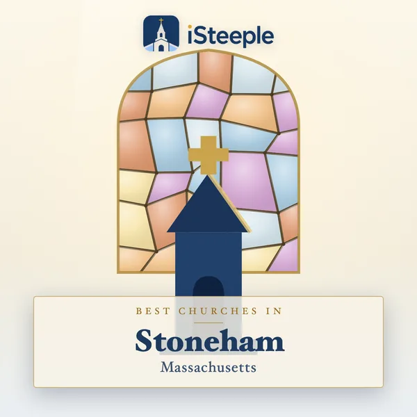 Best churches in Stoneham, Massachusetts
