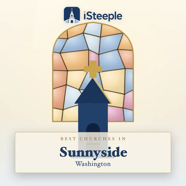 Best churches in Sunnyside, Washington