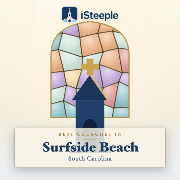 Best churches in Surfside Beach, South Carolina