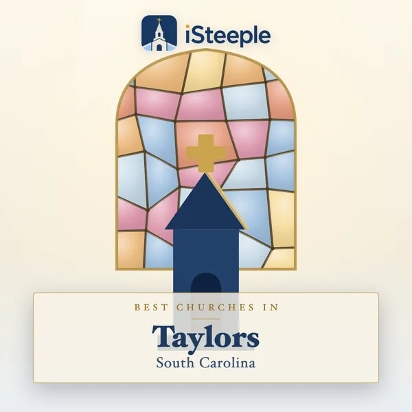 Best churches in Taylors, South Carolina
