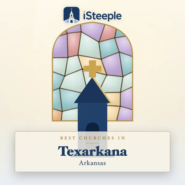 Best churches in Texarkana, Arkansas