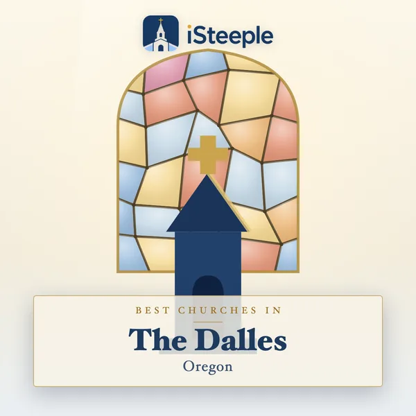 Best churches in The Dalles, Oregon