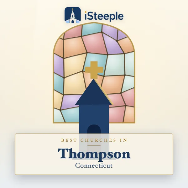 Best churches in Thompson, Connecticut