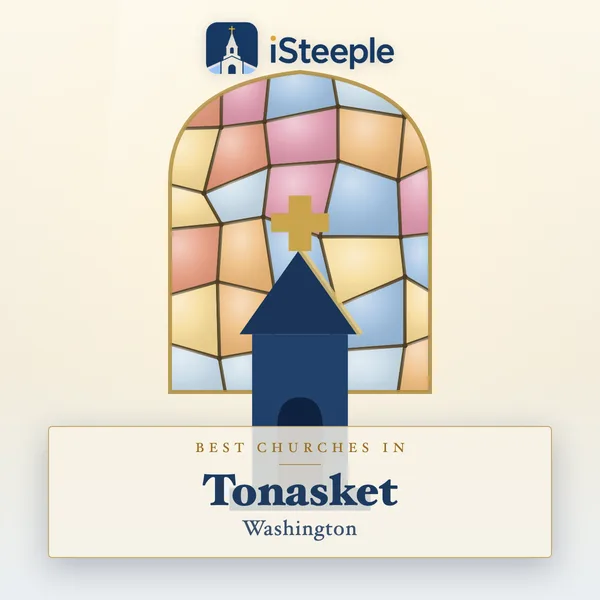 Best churches in Tonasket, Washington