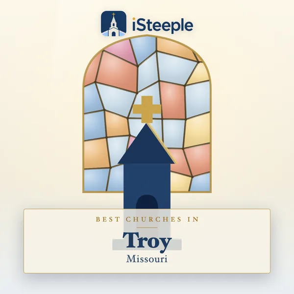 Best churches in Troy, Missouri