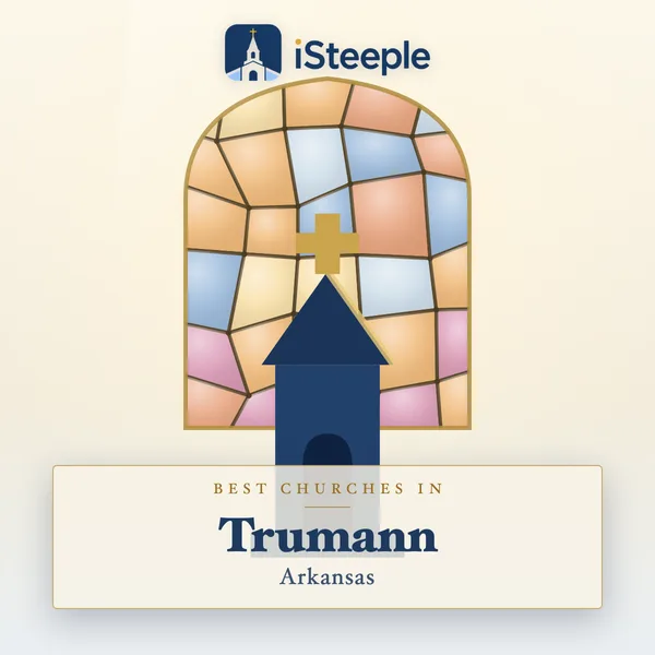 Best churches in Trumann, Arkansas