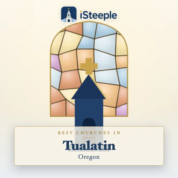 Best churches in Tualatin, Oregon