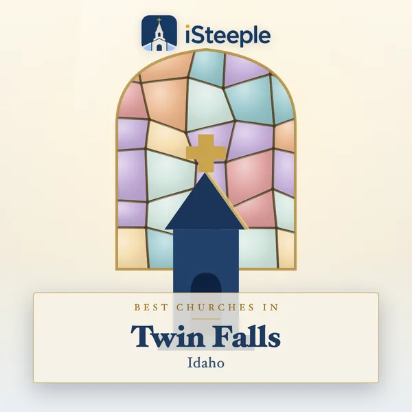 Best churches in Twin Falls, Idaho