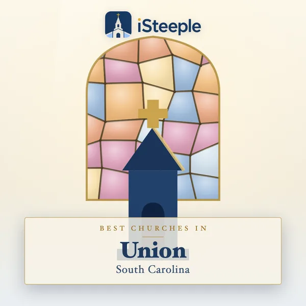 Best churches in Union, South Carolina