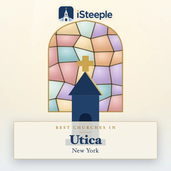 Best churches in Utica, New York