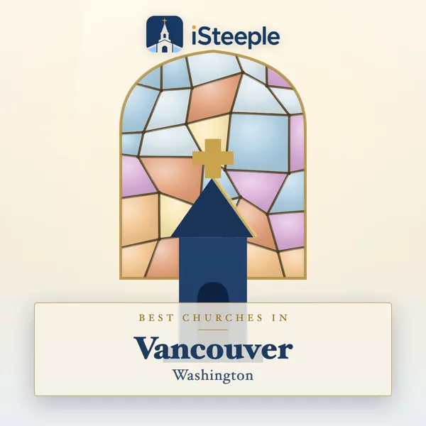 Best churches in Vancouver, Washington