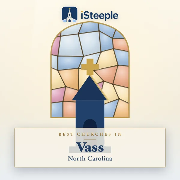 Best churches in Vass, North Carolina