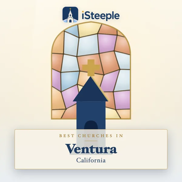 Best churches in Ventura, California