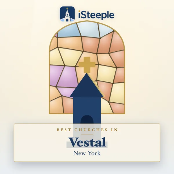 Best churches in Vestal, New York