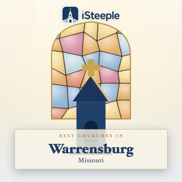 Best churches in Warrensburg, Missouri