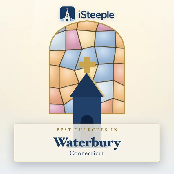 Best churches in Waterbury, Connecticut