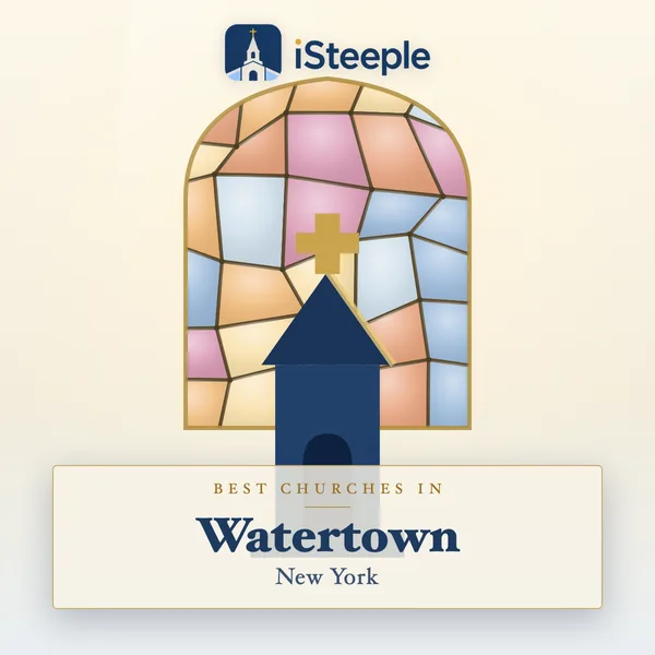 Best churches in Watertown, New York