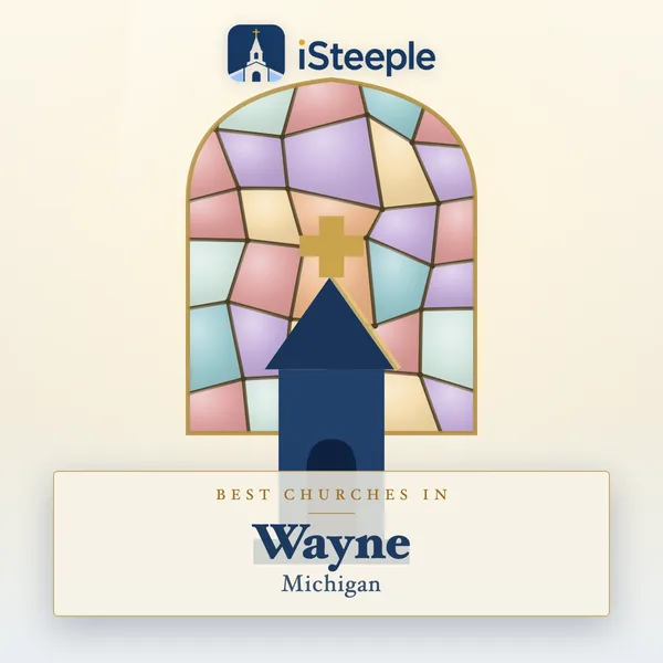 Best churches in Wayne, Michigan