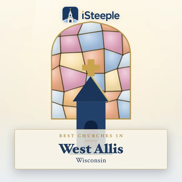 Best churches in West Allis, Wisconsin