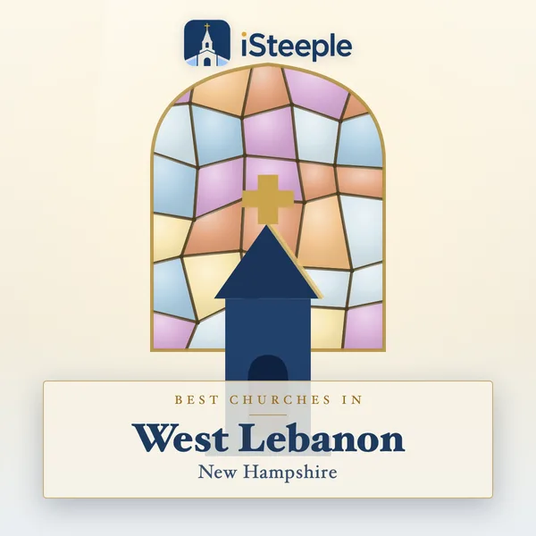Best churches in West Lebanon, New Hampshire