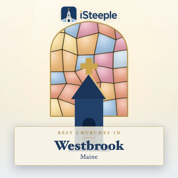 Best churches in Westbrook, Maine