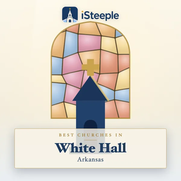 Best churches in White Hall, Arkansas