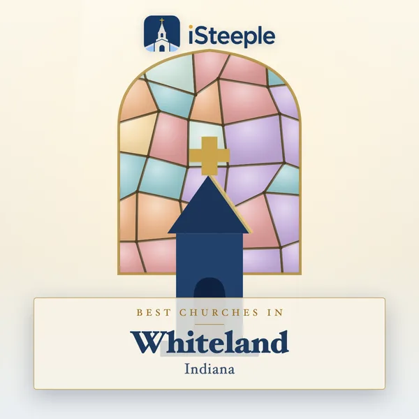 Best churches in Whiteland, Indiana