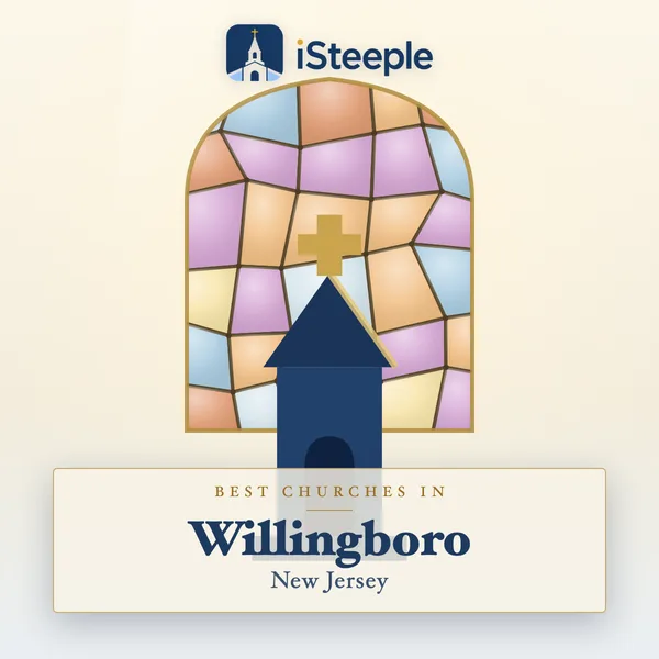 Best churches in Willingboro, New Jersey