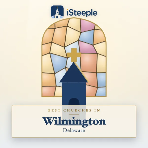 Best churches in Wilmington, Delaware