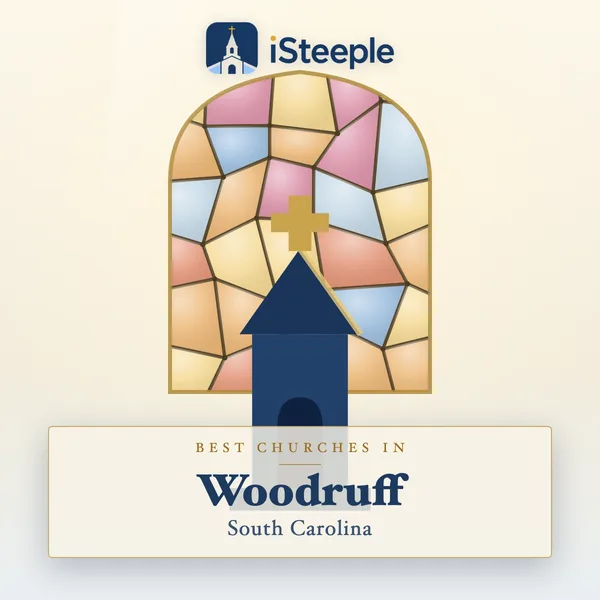 Best churches in Woodruff, South Carolina