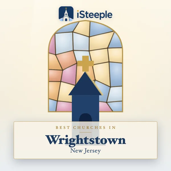 Best churches in Wrightstown, New Jersey