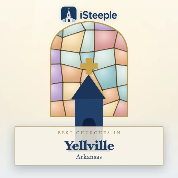 Best churches in Yellville, Arkansas