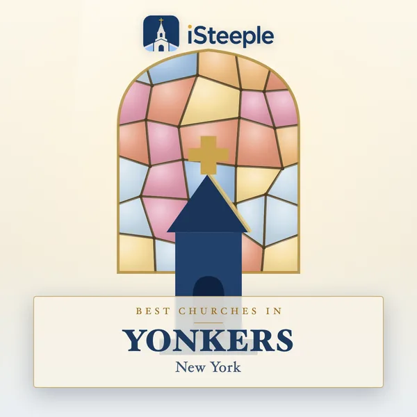 Best churches in YONKERS, New York