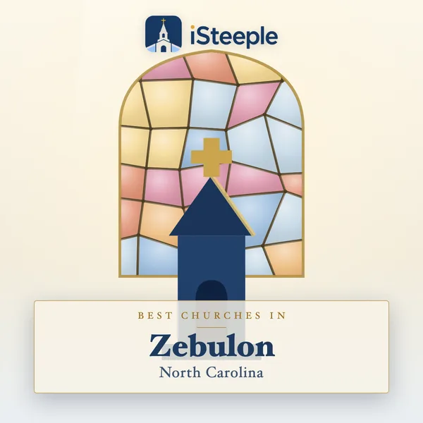 Best churches in Zebulon, North Carolina