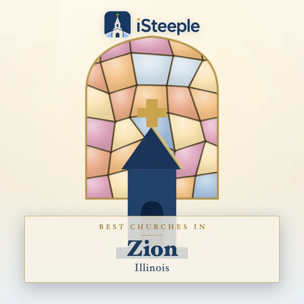 Best churches in Zion, Illinois